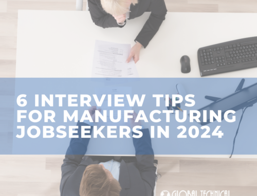 6 Interview Tips for Manufacturing Jobseekers in 2024